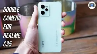 How to Download Google Camera For Realme C35 || Best Gcam for Realme C35