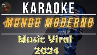 KARAOKE // ( Mundu Moderno ) 🐍(INFINITI CREW) 🔥2024 #karaoke #lagutetun #lagutimor #infiniticrew