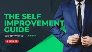 Self-Improvement Guide | Kelly Brown