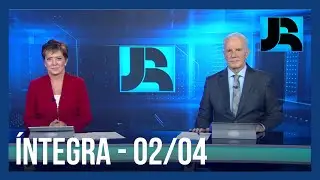 Assista à íntegra do Jornal da Record | 02/04/2024