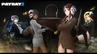 PAYDAY 2 - STREAM