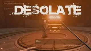 DESOLATE - УБИЛИ АЛИСУ #5