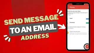 How to Send a Message to an Email Address | Easy Tutorial