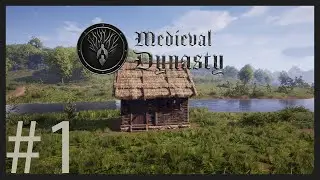 ВСЕ ЗАНОВО ИЛИ.... - #1 | Medieval Dynasty | PC