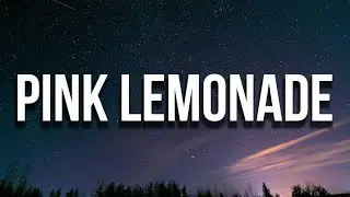 LeoStayTrill - Pink Lemonade (Lyrics) 