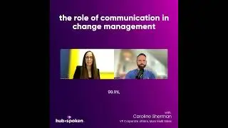 Hub&Spoken Ep 178 clip: The role of communication in change management