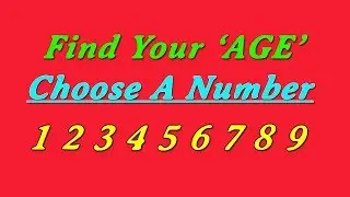 Know Anybody's Age In Just 1 Minute || i will Guess Your AGE (2019) || Math Trick 🔥🔥