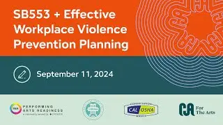 SB553 + Effective Workplace Violence Prevention Planning