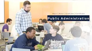 Why Major in Public Administration?