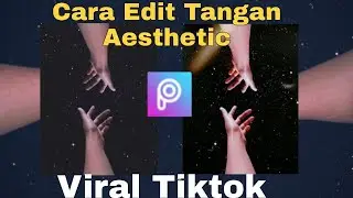 Tutorial Membuat Foto Tangan Aesthetic Viral Tiktok