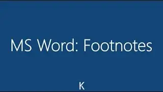How to Add Footnotes to MS Word