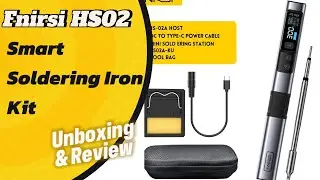 Fnirsi HS02 Smart Soldering iron Kit Unboxing and Review #fnirsi #HS02