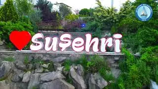 Şehri-Su - Suşehri Belgeseli