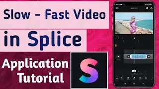 How to Adjust Video Speed & Make Slow - Fast Video in Splice - Video Editor & Maker App