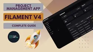 Getting Started with FilamentPHP v4 | Project Management App + Roles & Permissions