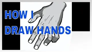 How I Draw Hands