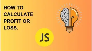 how to calculate the profit or loss in js 