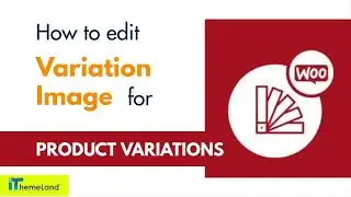 How to bulk edit variation images in the WooCommerce variations bulk edit plugin?