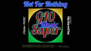 Not For Nothing : BEEDARKVEDAR - ‎@GI0Super 