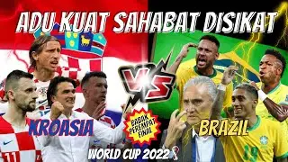 PREDIKSI PEREMPATFINAL KROASIA VS BRAZIL : ADU SIKAT SAHABAT