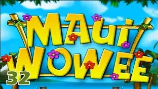 MAUI WOWEE | Part 19 | 32 | Gameplay