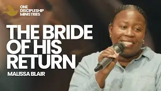 The Bride Of His Return: Book Of Revelations | One Discipleship Ministries