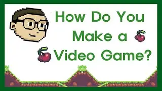 How Do You Make a Video Game? | Tips for starting.