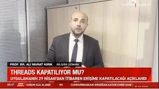 Haber Global | Prof.Ali Murat Kırık | Meta, Türkiye'de Threads uygulamasını geçici olarak kapatıyor.