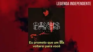 BANKS | Someone New (Legendado PT-BR)