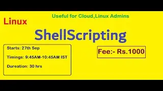 Demo Session of ShellScript | for cloud Devops Linux Admins | starts 27 of Sep 2023 | +91 8099809099