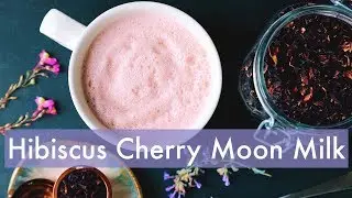 Calming Cherry Hibiscus Moon Milk Recipe