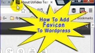 How to Add Favicon to Wordpress Site 2013 HD