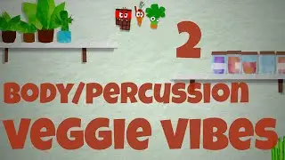 Veggie Vibes 2 - Percussion/Energizer