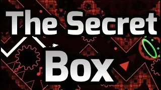 The Secret Box 100% by Metalface221 (Insane demon) | Geometry Dash