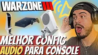MELHORES CONFIGURAÇÕES de ÁUDIO PARA CONSOLE no  COD WARZONE 3/  ESCUTE TODOS os PASSOS no WARZONE 3
