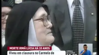 Irmã Lúcia morreu há dez anos
