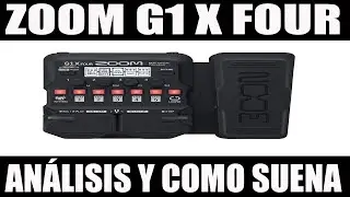 ▶️ Pedalera/multiefectos ZOOM G1X FOUR- Análisis y tutorial en español 😜