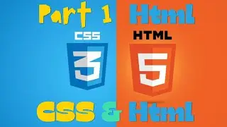 Part 1- HTML || New Video || HTML and CSS ||
