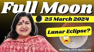 Full Moon and Lunar Eclipse