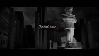 Beholder 2: этаж 1: день 1 - начало (прохождение)