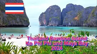 2024 04   04 Thailand Phuket Bamboo Island, Ko Pi Pi und Maya Bay