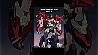 Optimus Prime's Final Speech 