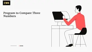 Program to Compare Three Numbers