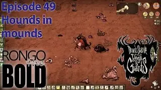 Don't Starve RoG: Wigfrid  | Episode 49 | Hounds in mounds