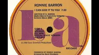 RONNIE BARRON - I Can Give It To You (12