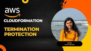 AWS Cloudformation: Enabling and Using Termination Protection for Your Stacks
