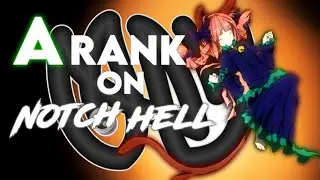 Halozy - Kikoku Doukoku Jigokuraku [Notch Hell] A rank