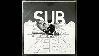 Sub Zero - Rude To The Bone (1992 Sub-Groove Records)