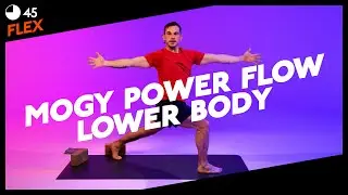 45 MIN | MOGY POWER FLOW LOWER BODY