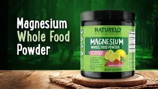 NATURELO Magnesium Whole Food Powder